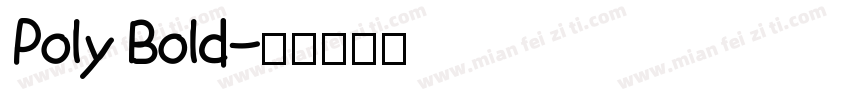 Poly Bold字体转换